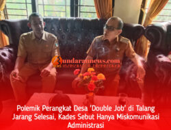 Polemik Perangkat Desa Double Job di Talang Jarang, Kades Sebut Hanya Miskomunikasi Administrasi