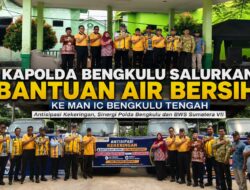 Kapolda Bengkulu Salurkan Bantuan Air Bersih ke MAN IC Bengkulu Tengah